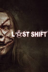 Last Shift (2014) โรงพักผีหลอก