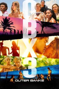 Outer Banks Season 3 ครบทุกตอน พากย์ไทย