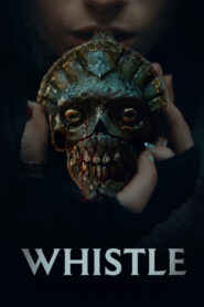 Whistle (2026) หวีดเรียกผี