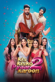 Kis Kisko Pyaar Karoon 2 (2025) ซับไทย