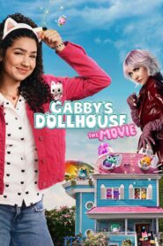 Gabby’s Dollhouse The Movie (2025) บ้านตุ๊กตาของแก็บบี้ เดอะ มูฟวี่