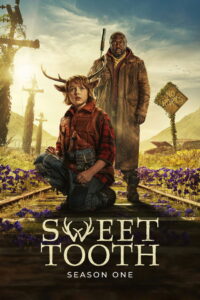 Sweet Tooth Season 1 ครบทุกตอน พากย์ไทย