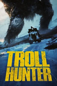 Troll Hunter (2010) โทรล ฮันเตอร์ คนล่ายักษ์