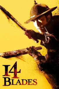 14 Blades (2010) 8 ดาบทรมาน 6 ดาบสังหาร