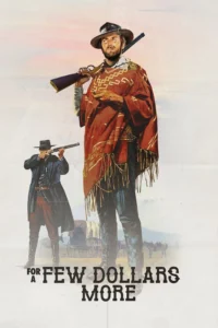 For a Few Dollars More (1965) นักล่าเพชรตัดเพชร