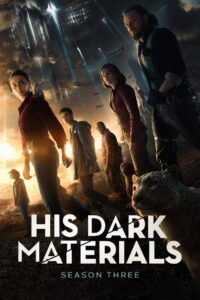 His Dark Materials Season 3 ครบทุกตอน พากย์ไทย