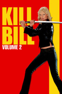 Kill Bill Vol.2 (2004) นางฟ้าซามูไร ภาค 2