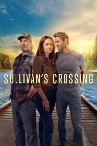 Sullivans Crossing Season 2 ครบทุกตอน ซับไทย