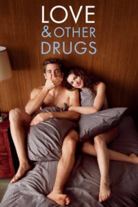 Love & Other Drugs (2010) ยาวิเศษที่ไม่อาจรักษารัก