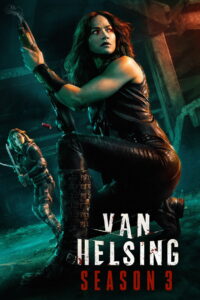Van Helsing Season 3 ครบทุกตอน ซับไทย