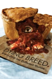 Dying Breed (2008) พันธุ์นรกขย้ำโลก