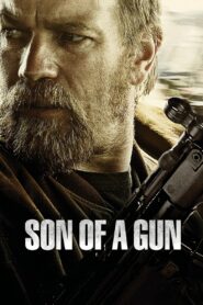 Son Of A Gun (2014) ซ่อน ล่า ปล้น ขุมทองนรก