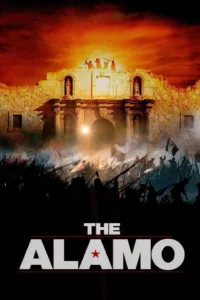 The Alamo (2004) ศึกอลาโม่ สมรภูมิกู้แผ่นดิน