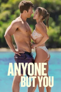 Anyone But You (2023) เกลียดนัก รักซะเลย