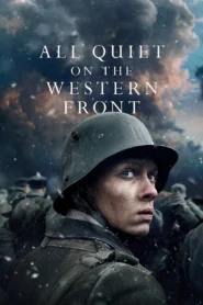 All Quiet on the Western Front (2022) แนวรบด้านตะวันตก เหตุการณ์ไม่เปลี่ยนแปลง