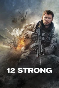 12 Strong (2018) 12 ตายไม่เป็น
