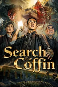 Search For Coffin (2025) สุสานพิศวง