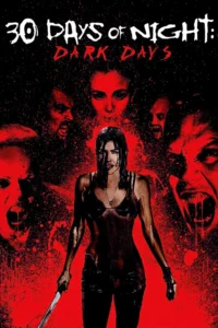 30 Days Of Night 2 Dark Days (2010) 30 ราตรีผีแหกนรก 2 แหกนรกวันโลกดับ