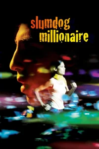 Slumdog Millionaire (2008) คำตอบสุดท้าย อยู่ที่หัวใจ