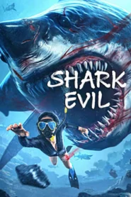 Shark Evil (2023) ฉลามเดือด
