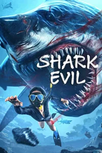 Shark Evil (2023) ฉลามเดือด