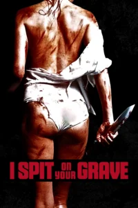 I Spit on Your Grave (1978) เดนนรก ต้องตาย