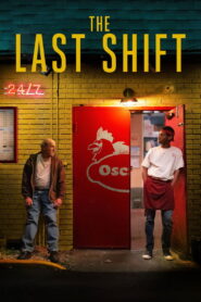 The Last Shift (2020) กะสุดท้าย