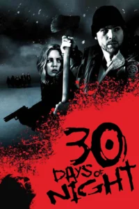 30 Days Of Night (2007) 30 ราตรี ผีแหกนรก