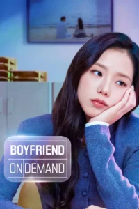 Boyfriend on Demand แฟนสมมติสะดุดรัก พากย์ไทย