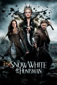 Snow White and the Huntsman (2012) สโนว์ไวท์ & พรานป่า ในศึกมหัศจรรย์