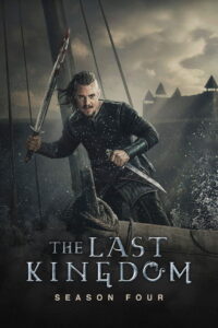 The Last Kingdom Season 4 ครบทุกตอน พากย์ไทย
