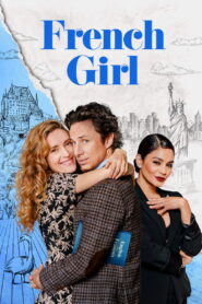 French Girl (2024) สาวฝรั่งเศส