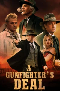 A Gunfighter’s Deal (2025)