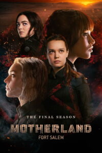 Motherland Fort Salem Season 3 ครบทุกตอน ซับไทย