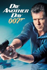 James Bond 007 Die Another Day (2002) พยัคฆ์ร้ายท้ามรณะ