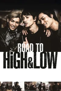ROAD TO HiGH&LOW (2016)