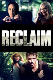 Reclaim (2014) แผนลับ ไถ่โหดอำมหิต
