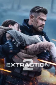Extraction 2 (2023) คนระห่ำภารกิจเดือด 2