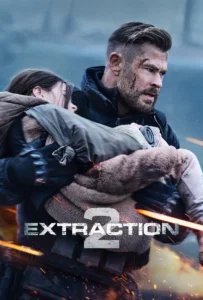Extraction 2 (2023) คนระห่ำภารกิจเดือด 2