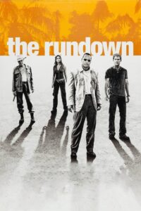 The Rundown (2003) โคตรคน ล่าขุมทรัพย์ป่านรก