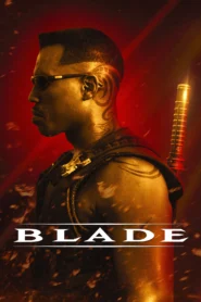 Blade 1 (1998) เบลด พันธุ์ฆ่าอมตะ