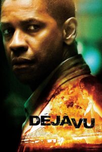 Deja Vu (2006) เดจาวู ภารกิจเดือด ล่าทะลุเวลา
