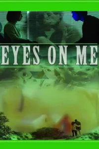 Eyes on Me (1999)