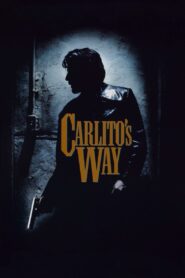 Carlito’s Way (1993) อหังการคาร์ลิโต้