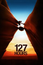 127 Hours (2010) 127 ชั่วโมง