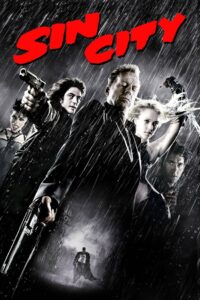 Sin City (2005) เมืองคนตายยาก