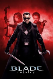 Blade 3 Trinity (2004) เบลด 3 อำมหิตพันธุ์อมตะ