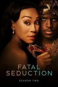 Fatal Seduction Season 2 ครบทุกตอน พากย์ไทย
