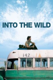 Into the Wild (2007) เข้าป่าหาชีวิต