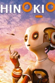 Hinokio (2005) ฮิโนคิโอะ สื่อรักสมองกล